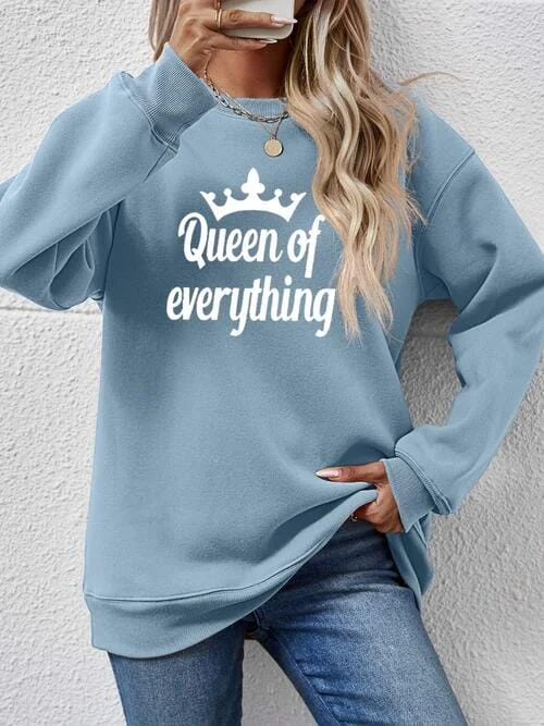 Nightclub Style QUEEN OF EVERYTHING Round Neck Sweatshirt